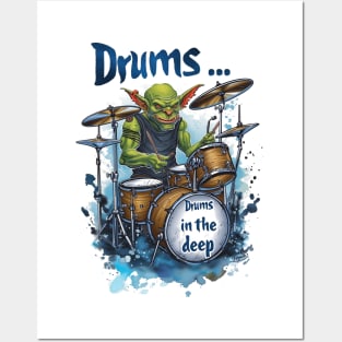 Drums... Drums in the Deep - Goblin Drummer - Fantasy Funny Posters and Art